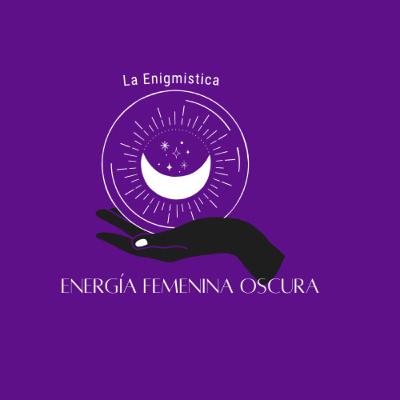 Energía Femenina Oscura 🖤