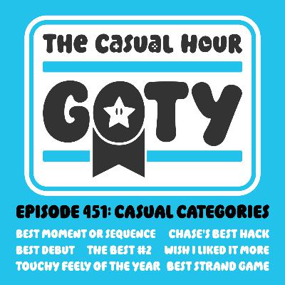 Episode 451 - GOTY 2025: Casual Categories PT. 2 Episode 451 - GOTY 2025: Casual Categories PT. 2