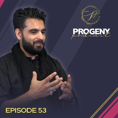 Dr. Shabbir Tejani | Progeny Podcast #53