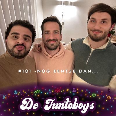 #101 – Nog eentje dan…