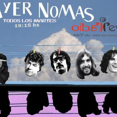 Ayer Nomas / temporada 2017 / Programa 12