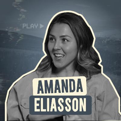 Amanda Eliasson: From Reality TV to Real-Life Lessons