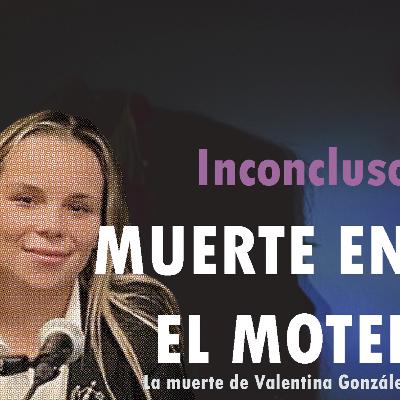 El caso de Valentina González - Muerte en el Motel
