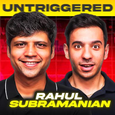 Rahul Subramanian on College Life, Stand Up Comedy, Love For Football & More.. | Untriggered #217