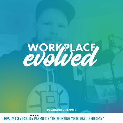 Episode 13 with Hartley Parent, Podcast Master @ Versature