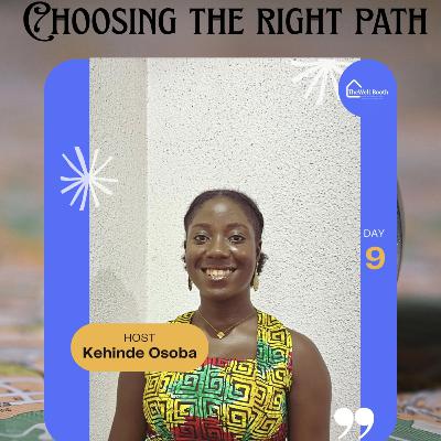 Choosing The Right Path Choosing The Right Path