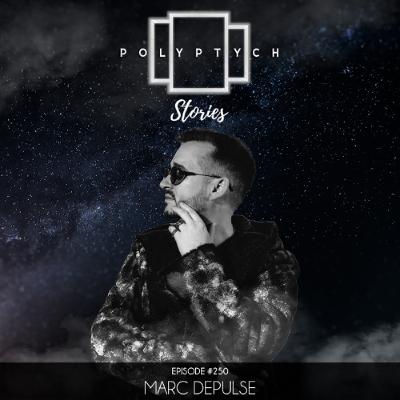 Polyptych Stories | Episode #249-250 - Marc DePulse (Live from Soda Club, Riga (LV)) Polyptych Stories | Episode #249-250 - Marc DePulse (Live from Soda Club, Riga (LV))