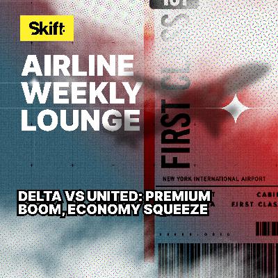 Delta vs United: Premium Boom, Economy Squeeze