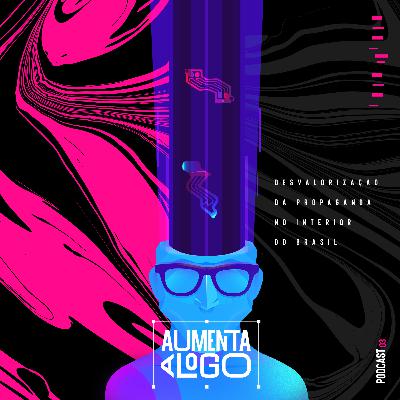 3 - A desvalorização da propaganda no interior do Brasil 3 - A desvalorização da propaganda no interior do Brasil