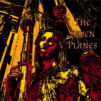 The Seven Planes The Seven Planes