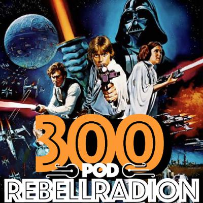 300 avsnitt och The Force Awakens 10 år  - Rebellradion #300 - December 2025