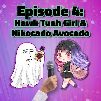Tipsy Learns about Hawk Tuah Girl and Fey Learns about Nikocado Avocado Tipsy Learns about Hawk Tuah Girl and Fey Learns about Nikocado Avocado