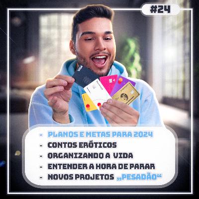 #24 Do Planejamento à Ação: Rumo a um 2024 de Sucesso e Lucrativo