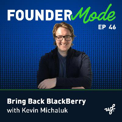 Bring Back BlackBerry with Kevin Michaluk