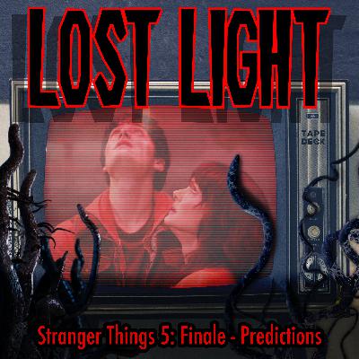 Stranger Things 5: Finale - Predictions