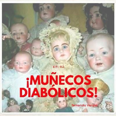 MUÑECOS DIABÓLICOS
