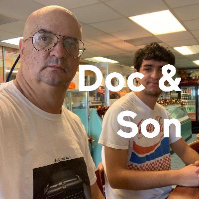 Doc & Son Episode 138 - Jenny, Jenny, How Did This Happen? Doc & Son Episode 138 - Jenny, Jenny, How Did This Happen?