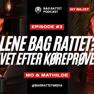 Alene bag rattet?! Livet efter køreprøven l Bag rattet E3