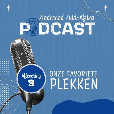 #3. Onze favoriete plekken #3. Onze favoriete plekken
