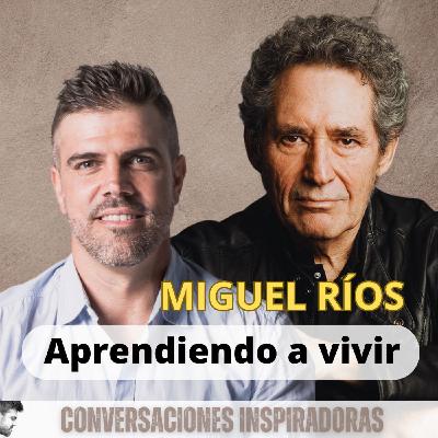 "Aprendiendo a vivir" - Miguel Ríos - Parte II