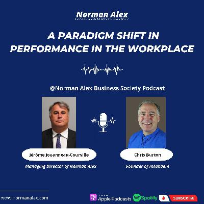 A paradigm shift in performance in the workplace (Podcast #5) A paradigm shift in performance in the workplace (Podcast #5)