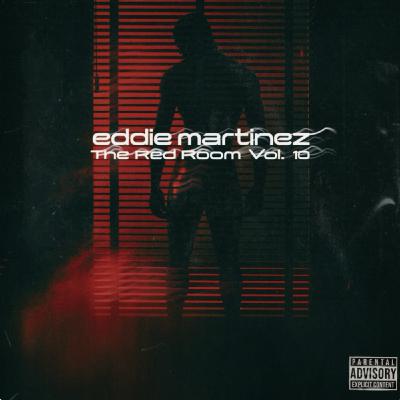 EDDIE MARTINEZ - THE RED ROOM VOL.10