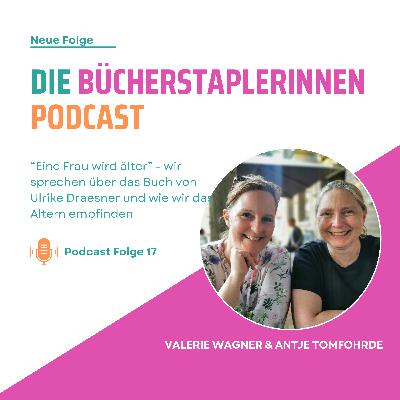 EP17 Eine Frau wird älter
