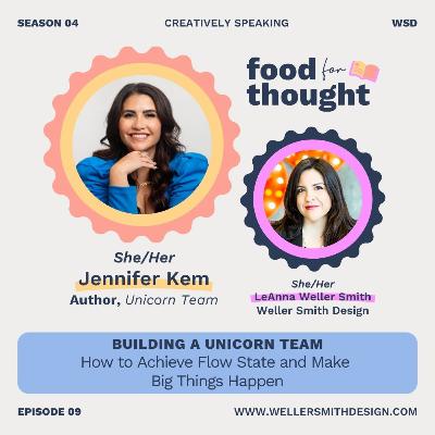 S4E9 | Building a Unicorn Team: How to Achieve Flow State and Make Big Things Happen with Jen Kem S4E9 | Building a Unicorn Team: How to Achieve Flow State and Make Big Things Happen with Jen Kem