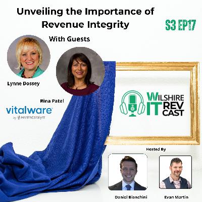 S3 EP 16 Unveiling the Importance of Revenue Integrity