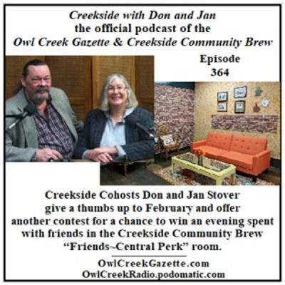 Creekside with Don and Jan, Episode 364 Creekside with Don and Jan, Episode 364