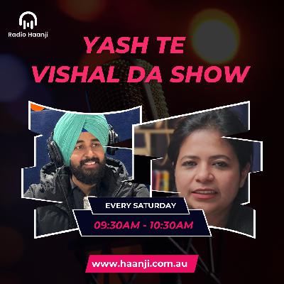 Ep 12 - Yash ਤੇ Vishal ਦਾ Show - Yash - Balkirat Singh - Radio Haanji