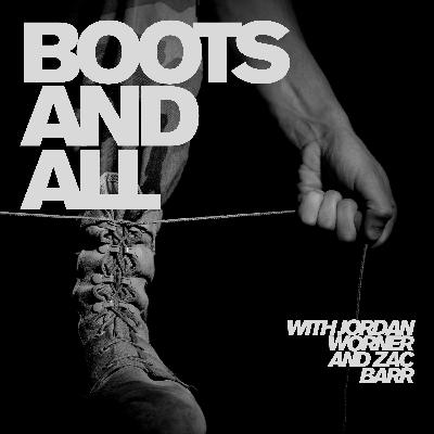 Boots and All S1 EP 15 // (Final - Sunrise Edition)