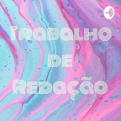 Trabalho de Redação (Trailer)