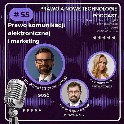 Prawo komunikacji elektronicznej i marketing (#55 - Prawo Nowych Technologii)