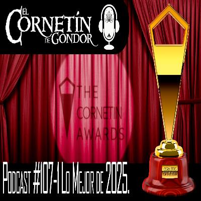 Podcast #207: Lo Mejor de 2025