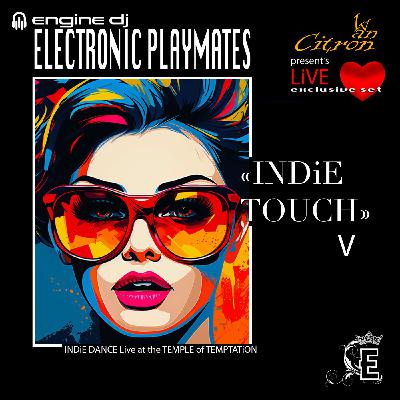 Ivan Citron – "INDiE TOUCH V" - LiVE Session - 27.10.2025