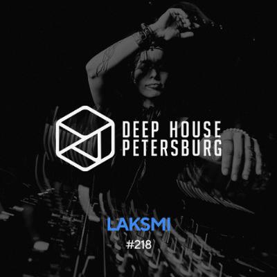 Laksmi - Deep House Petersburg #218 [November 2025]