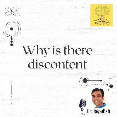 Why is there discontent - P#246