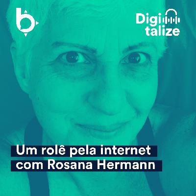 Um rolê pela internet com Rosana Hermann Um rolê pela internet com Rosana Hermann
