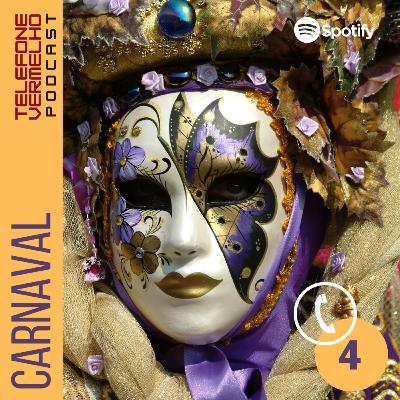 EP 4 / Temporada 2 - Carnaval EP 4 / Temporada 2 - Carnaval