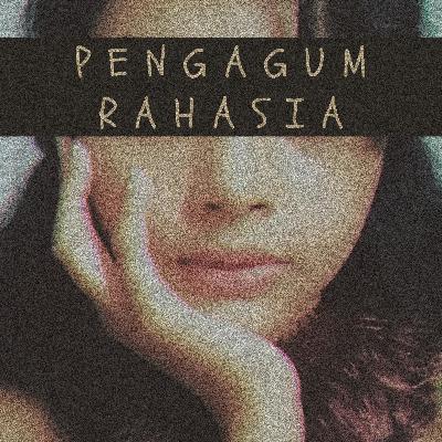 Pengagum Rahasia — Puisi 2020