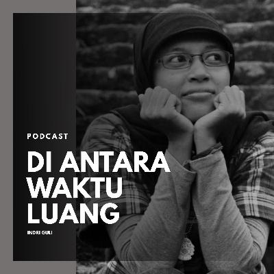 00. Prolog di antara Waktu Luang