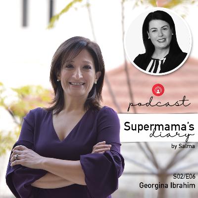 S02EP6: Georgina Ibrahim Story