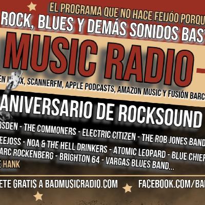BAD MUSIC RADIO #512. ANIVERSARIO DE ROCKSOUND