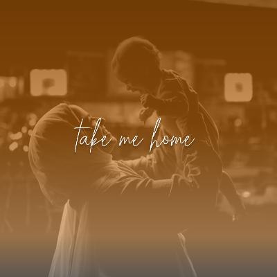 #15 Take Me Home