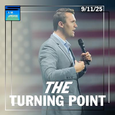 Turning Point | 9/11/25