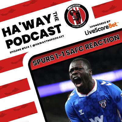 MATCH REACTION | Spurs 1-1 SAFC | The Lads Earn A Point In The Capital!
