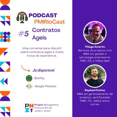 PMIRioCast #005 - Contratos Ágeis