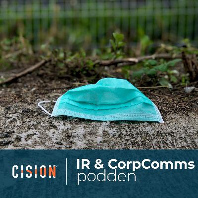 Investor Relations i en coronakris Investor Relations i en coronakris