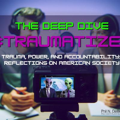 Trauma, Power, and Accountability: Reflections on American Society
